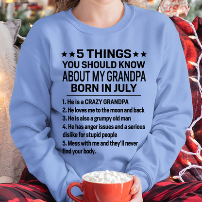 JULY - 5 Things You Should Know About My July Grandpa - From Grandpa To Grandchild - Funny T-Shirt (SKU2607-258-07)