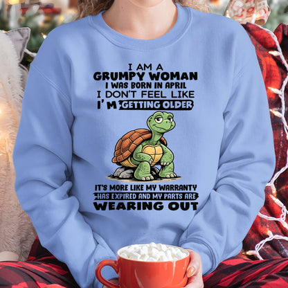KATE04 - Funny Grumpy Woman Shirt Born in April – Birthday Gift Idea - FMA (SKU2602-178-04)