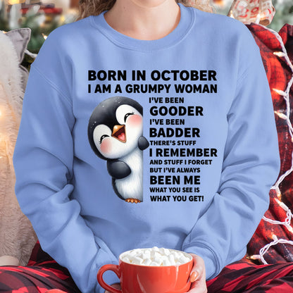 BORN IN OCTOBER I AM A GRUMPY WOMAN KATE10 FMA (SKU09-95-10)