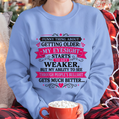 FUNNY THING ABOUT GETTING OLDER SHIRT - Funny Gift For Yourself - KATE00 (SKU2608-438-00)