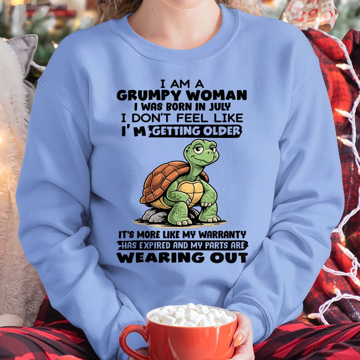 KATE07 - Funny Grumpy Woman Shirt Born in July – Birthday Gift Idea - FMA (SKU2602-178-07)