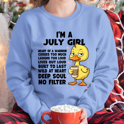 JULY – I'm A July Girl Heart Of A Warrior Cusses Too Much Laughs Too Loud Wild At Heart Deep Soul No Filter – Birthday Gift – Women Shirt (SKU2603-99-07)