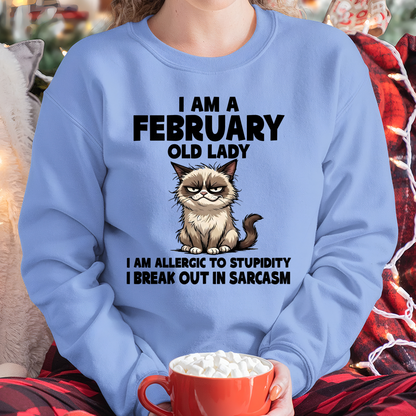 FEBRUARY – January Old Lady Sarcasm Cat Shirt – Funny Birthday Gift for Women (SKU2604-177-02)