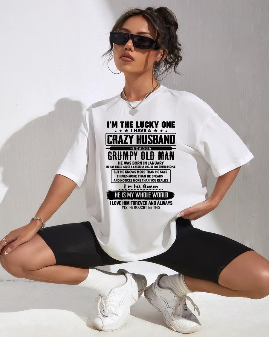 January - I am Lucky One I Have A Crazy Husband - Gift for Wife From Husband - KATE01 (SKUT-LUCKYONE-01)