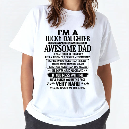 February - I'm Lucky Daughter - Gift for Daughter from Dad - KATE02 (SKU-TLUCKYDD-02)