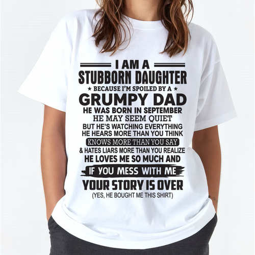 SEPTEMBER - I'M A STUBBORN DAUGHTER - FROM DAD TO DAUGHTER - KATE09 (SKU26T-01-52-09