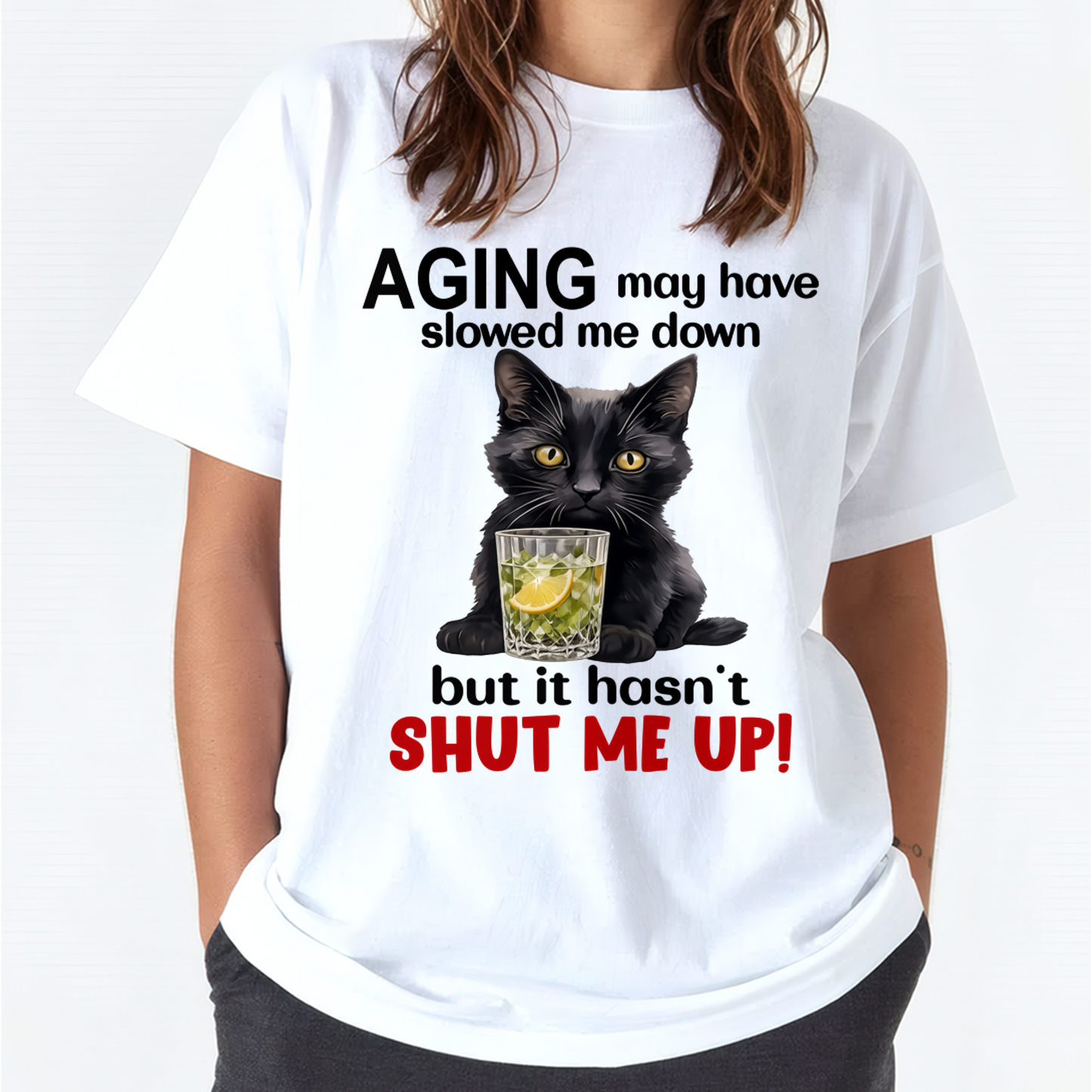 WOMAN SHIRT – Aging Didn’t Shut Me Up – Bold Attitude Tee – Birthday Gift Idea (SKU2604-323-00)
