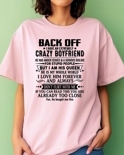 Back Off I Have An Extremely Crazy Boyfriend - - Gift For Wife From Husband - KATE00 (SKUT-BACKOFF-00)