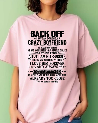 May - Back Off I Have An Extremely Crazy Boyfriend - Gift For Wife From Husband - KATE05 (SKUT-BACKOFF-05)