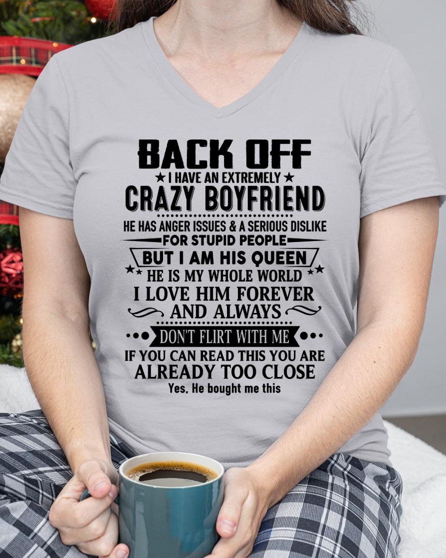 Back Off I Have An Extremely Crazy Boyfriend - - Gift For Wife From Husband - KATE00 (SKUT-BACKOFF-00)