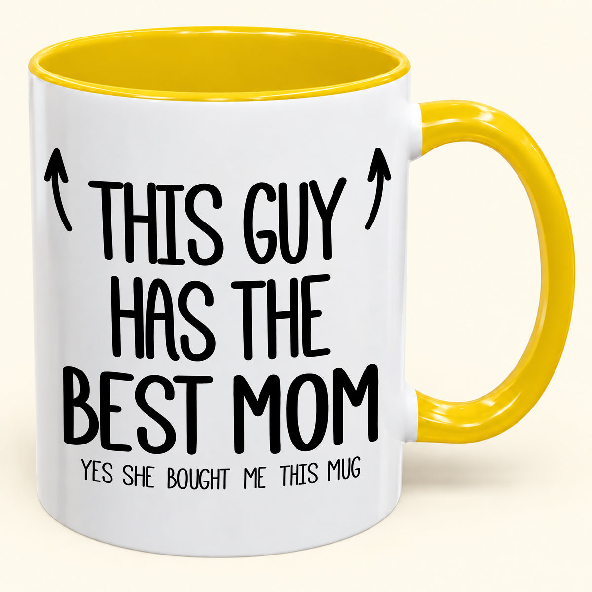 THIS GUY HAS THE BEST MOM - YES SHE BOUGHT ME THIS MUG - Gift Accent Coffee Mug (SKU2610-805)