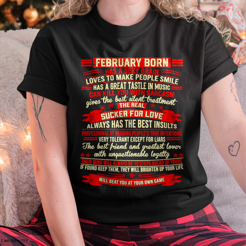 FEBRUARY - Sexy Brain, Sarcastic & Sucker For Love - Gift For Women - KATE02 (SKU2609-319-02)