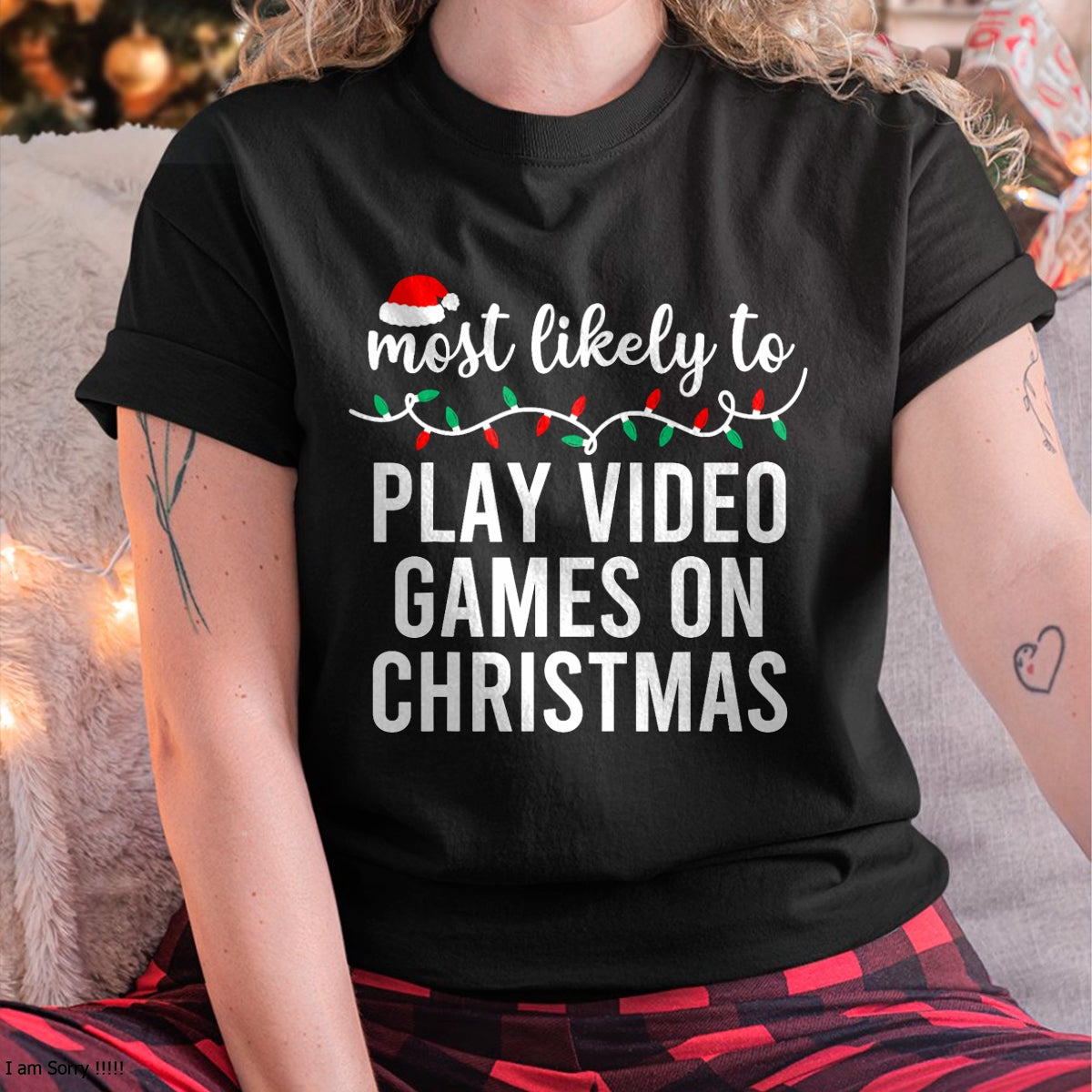 Most Likely To Christmas Matching Family Pajamas Funny T-Shirt - Christmas Unisex T-Shirt/Hoodie/Sweatshirt - HNDS00
