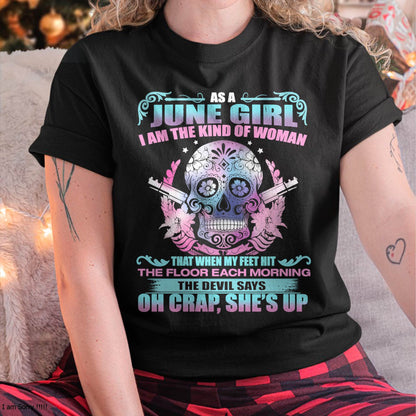 AS A JUNE GIRL I AM THE KIND OF WOMAN FMA (SKU08-85-06)