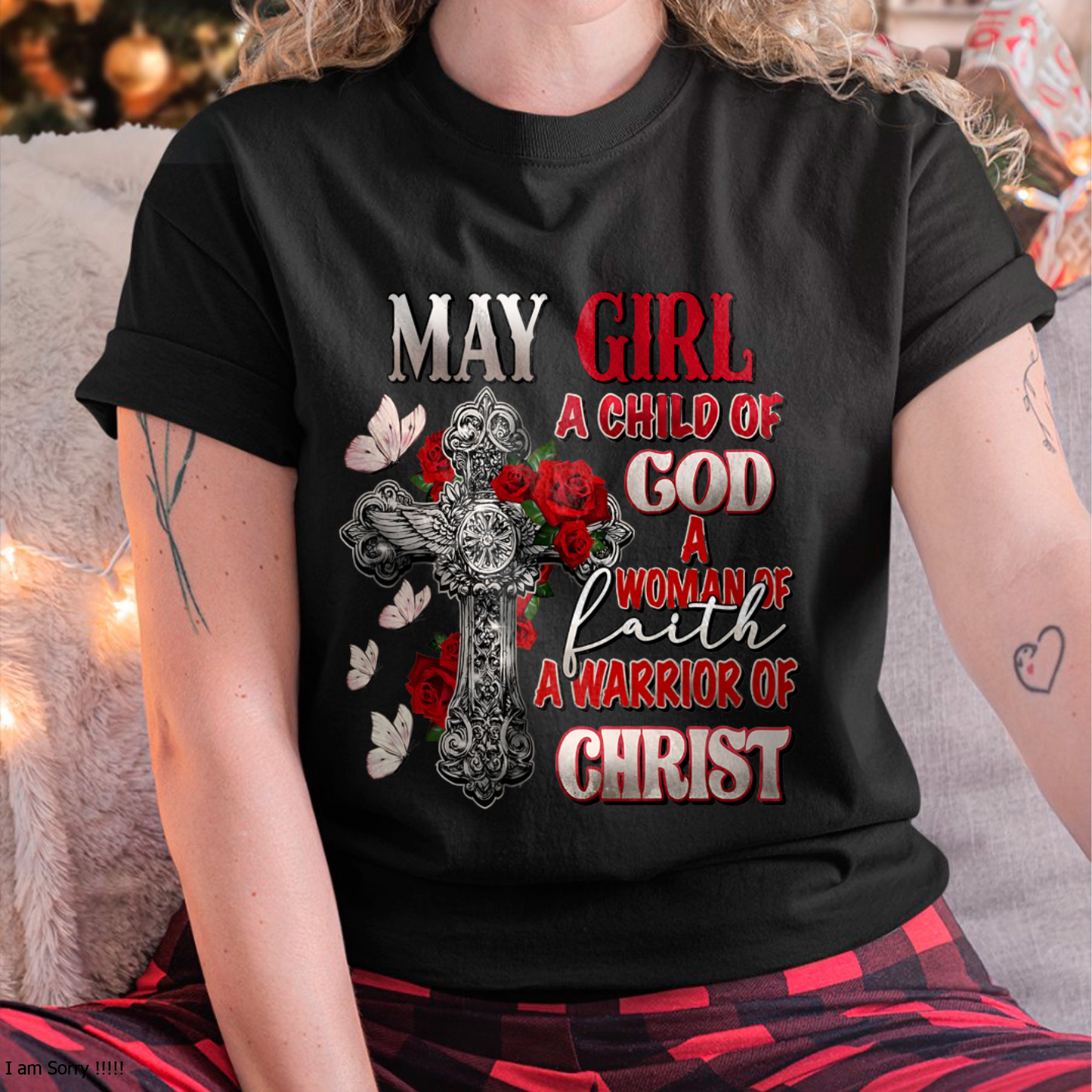 MAY GIRL SHIRT – Child Of God Woman Of Faith Warrior Of Christ – Christian Gift For Women (SKU2605-119-05)