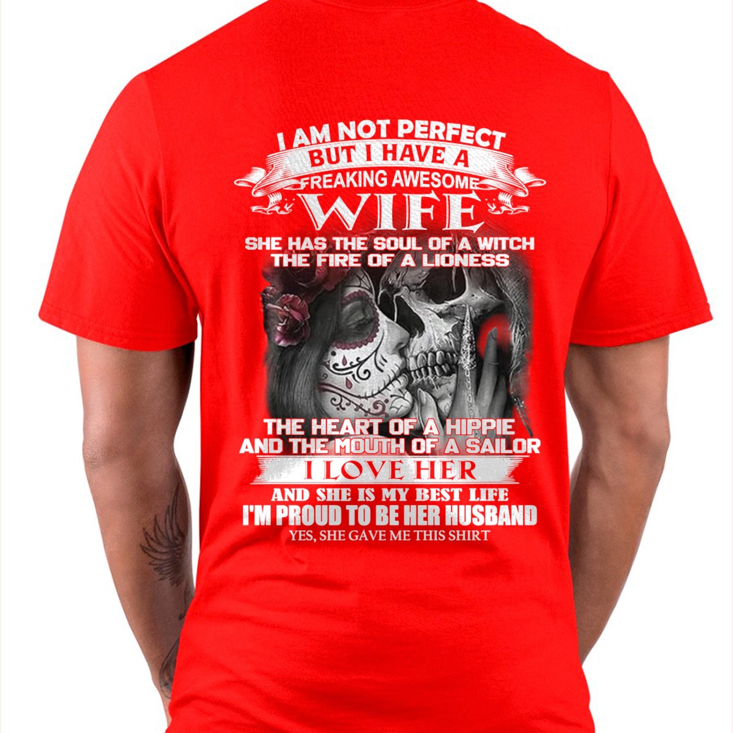 I Am Not Perfect But I Have A Freaking Awesome Wife - Gift For Husband From Wife - KATE00 (SKU06-31-00)