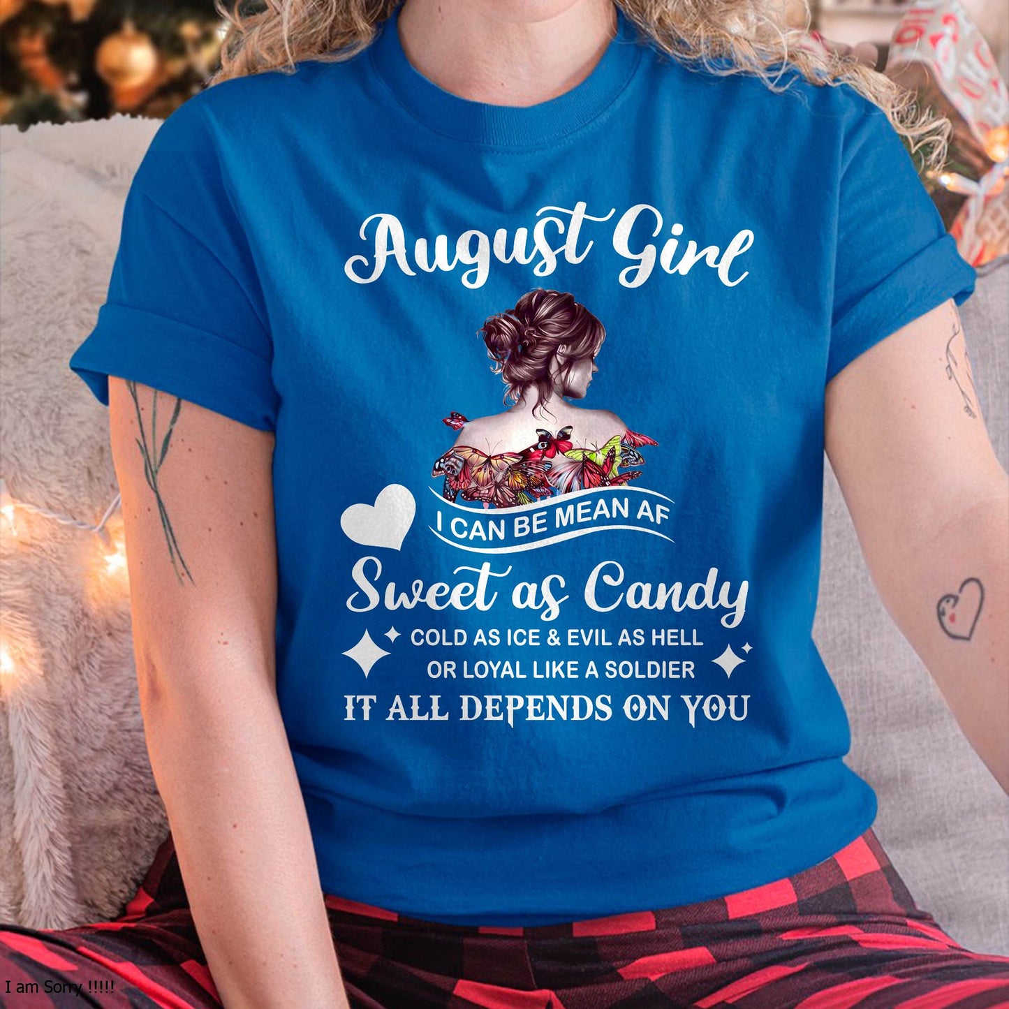 August Girl T-Shirt – Sweet As Candy, Cold As Ice - Birthday Gift for Women - KATE08 (SKU26T-01-38-08)