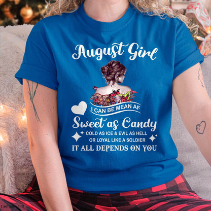 August Girl T-Shirt – Sweet As Candy, Cold As Ice - Birthday Gift for Women - KATE08 (SKU26T-01-38-08)
