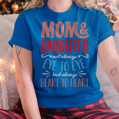 Mom and Daughter T shirt - Gift For Daughter from Mom - KATE00