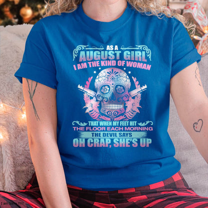 AS A AUGUST GIRL I AM THE KIND OF WOMAN FMA (SKU08-85-08)