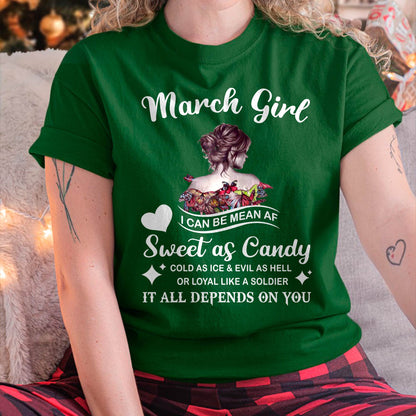 March Girl T-Shirt – Sweet As Candy, Cold As Ice - Birthday Gift for Women - KATE03 (SKU26T-01-38-03)