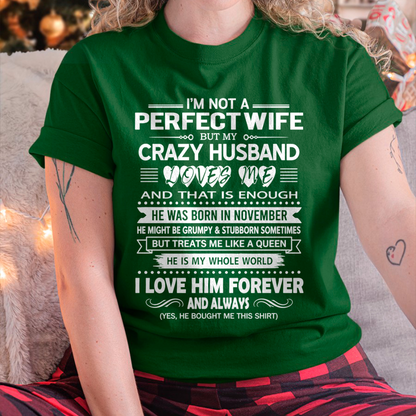 NOVEMBER - CRAZY HUSBAND - PERFECT GIFT FOR YOUR WIFE - (SKU2606-367-11)