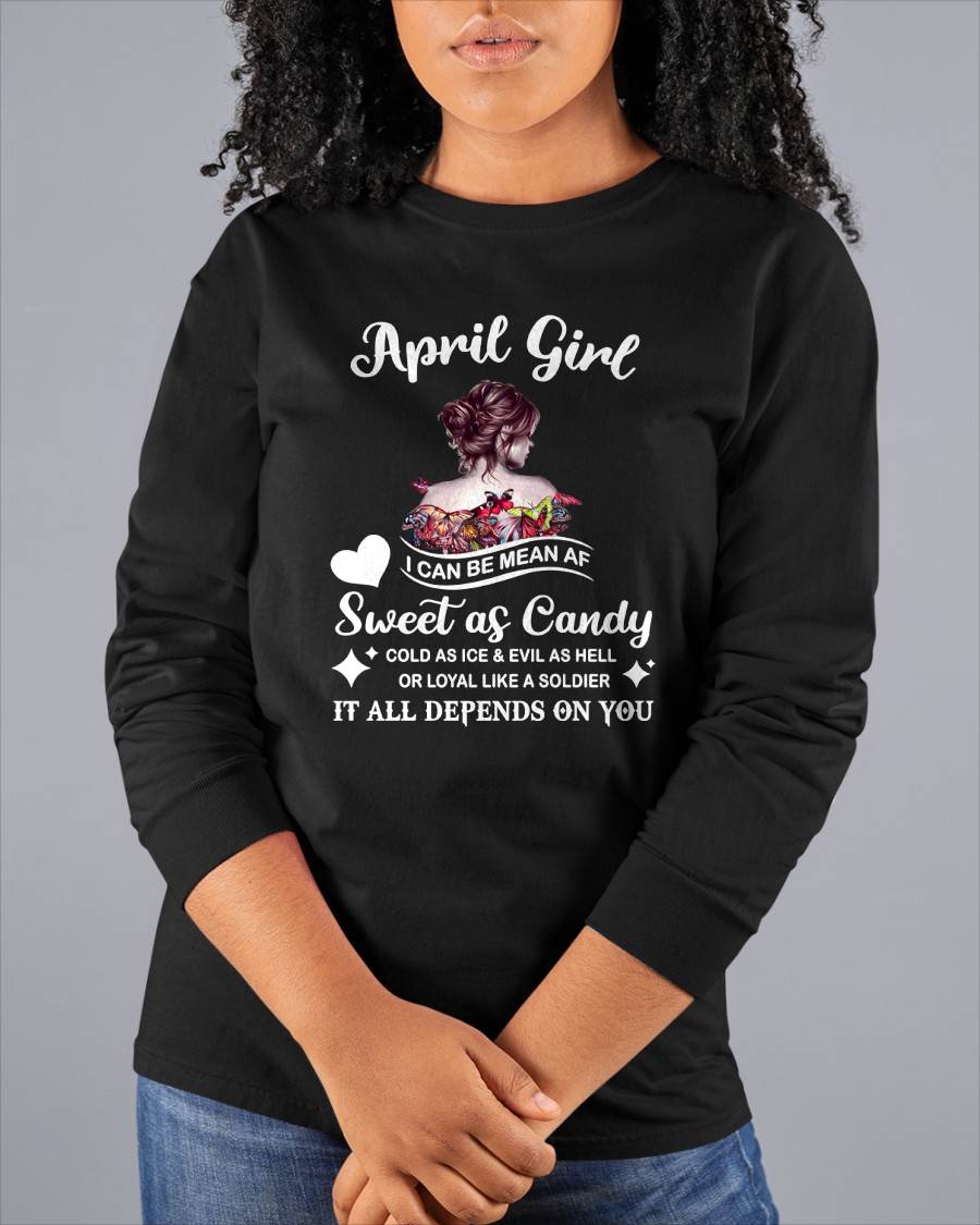 April Girl T-Shirt – Sweet As Candy, Cold As Ice - Birthday Gift for Women - KATE04 (SKU26T-01-38-04)