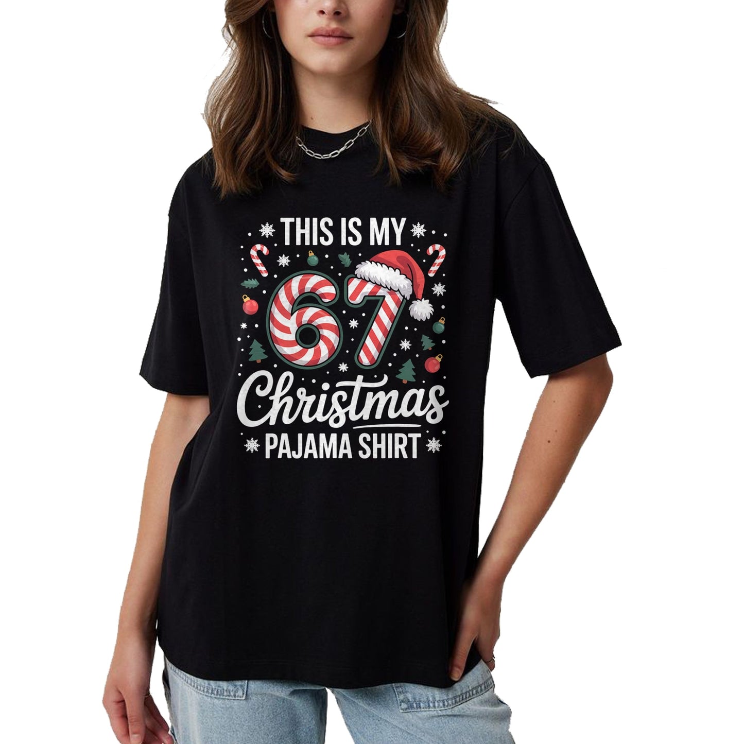 This My 67 Christmas Pajama 67 Meme Gen Alpha Boys Girls T-Shirt - Christmas Unisex T-Shirt/Hoodie/Sweatshirt - HNDS00