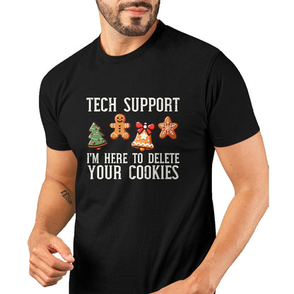 Christmas Tech Support Here To Delete Cookies Xmas Men Women T-Shirt - Christmas Unisex T-Shirt/Hoodie/Sweatshirt - HNDS00
