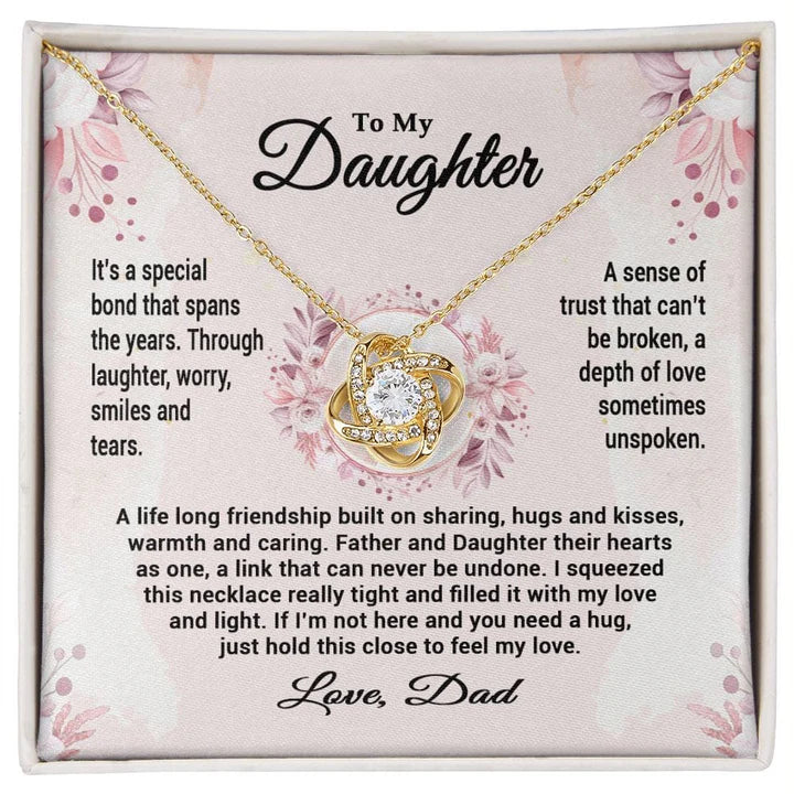TO MY DAUGHTER FROM DAD - Premium Love Knot Necklace