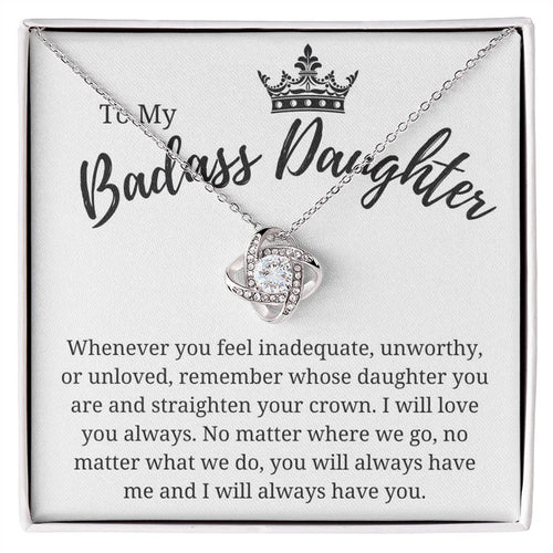 TO MY DAUGHTER "I Will Love You Always" - Premium Love Knot Necklace - FROM MOM or FROM DAD