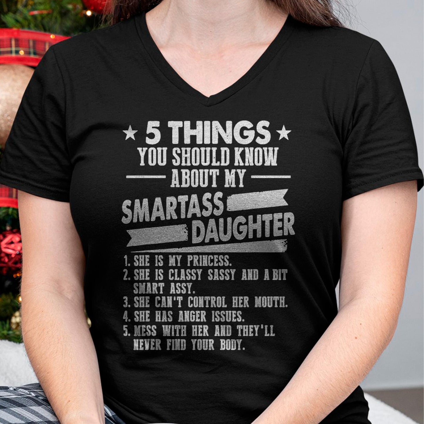 5 Things You Should Know About My Smartass Daughter - Gift for Daughter from Mom - KATE00