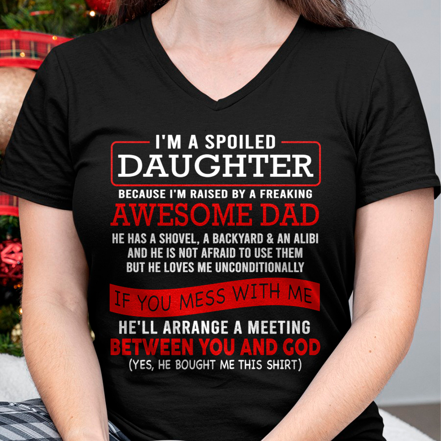 I'M A SPOILED DAUGHTER - FROM DAD TO DAUGHTER - KATE00 (SKU26T-01-30-00)