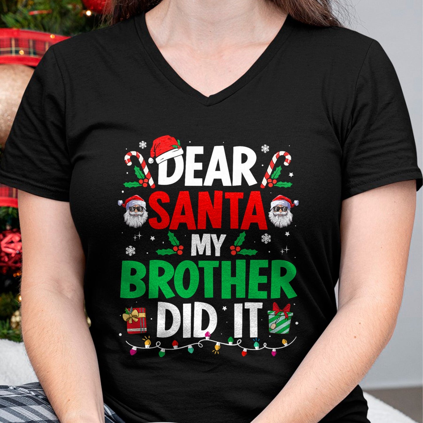 Dear Santa My Brother Did It Funny Christmas Boys Girls Kids T-Shirt - Christmas Unisex T-Shirt/Hoodie/Sweatshirt - HNDS00