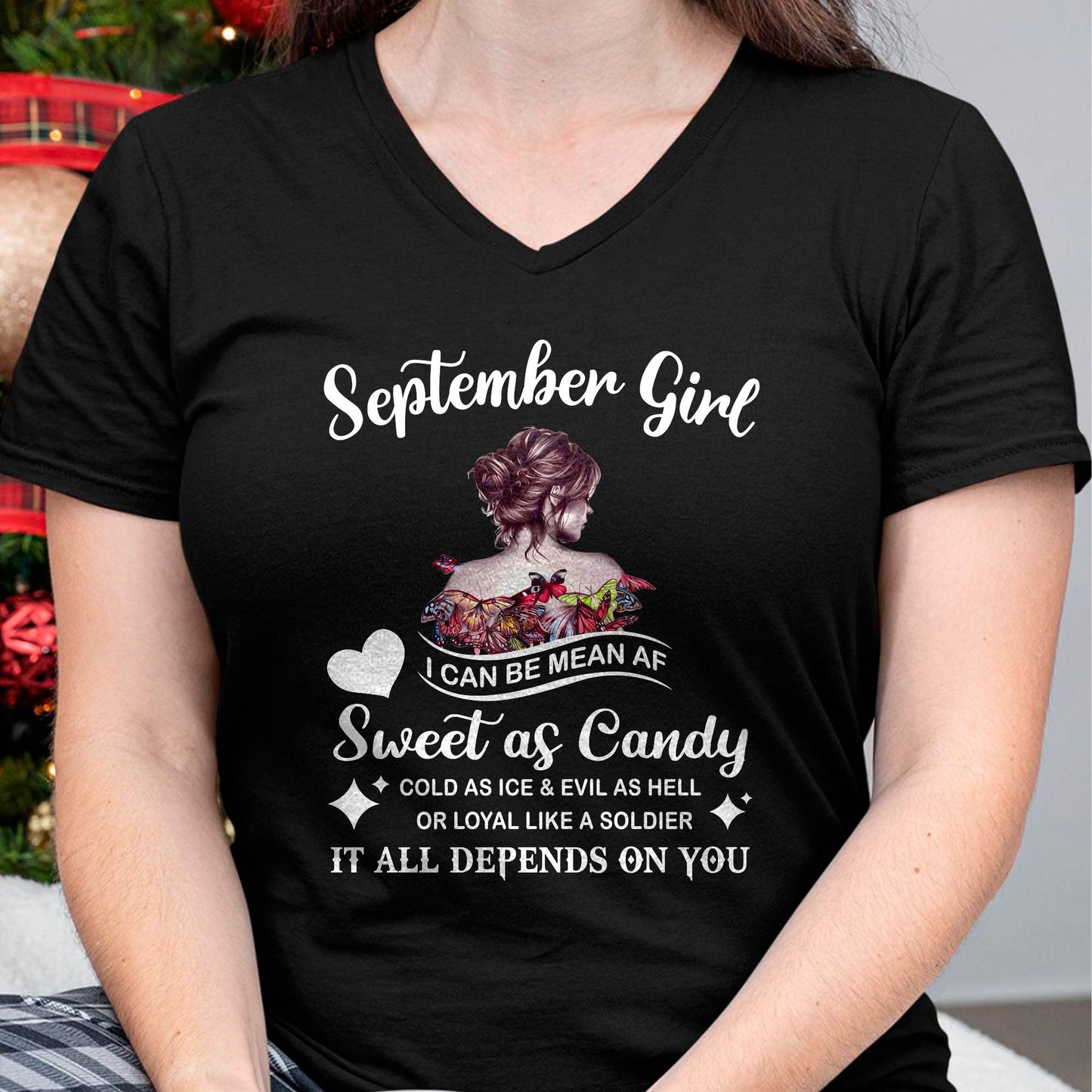 September Girl T-Shirt – Sweet As Candy, Cold As Ice - Birthday Gift for Women - KATE09 (SKU26T-01-38-09)