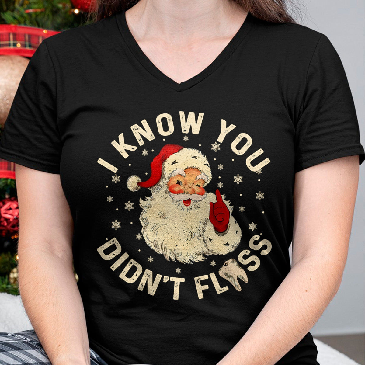 Funny Santa I Know You Didn't Floss Dentist Dental Christmas T-Shirt - Christmas Unisex T-Shirt/Hoodie/Sweatshirt - HNDS00
