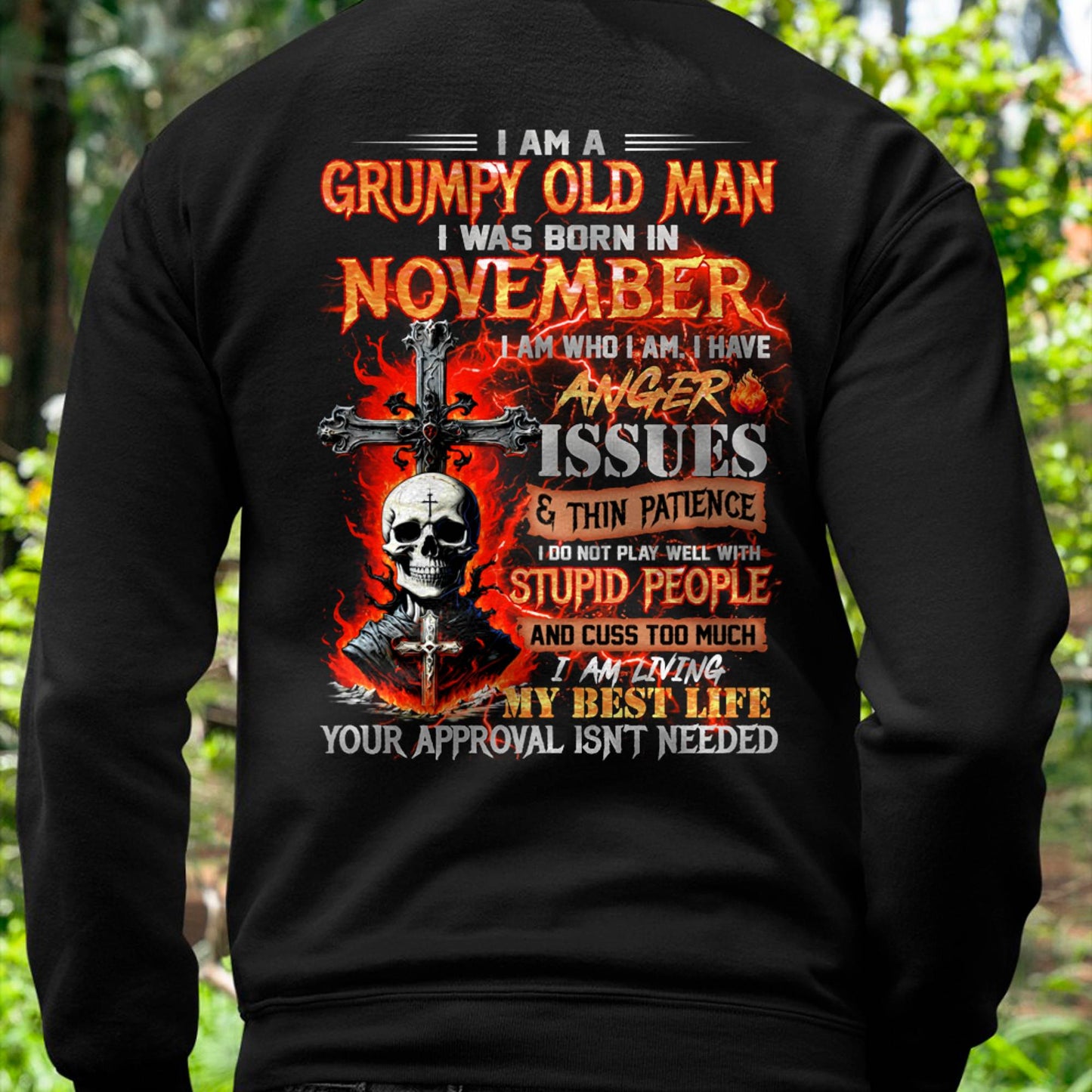NOVEMBER - GRUMPY OLD MAN T-SHIRT - FUNNY SKULL ANGER ISSUES TEE - PERFECT GIFT FOR MEN KATE11 (SKU12-319-11)