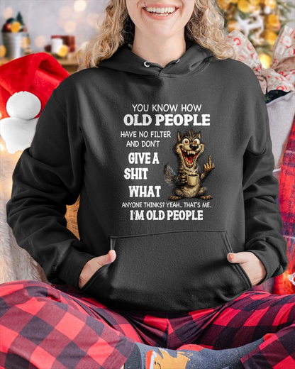 OLD PEOPLE WOLF SHIRT – I’m Old People – No Filter Give A Shit Funny Gift For Men Women (SKU2605-94-00)