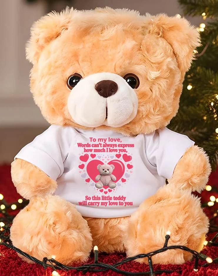 TO MY LOVE - TEDDY BEAR, PERFECT GIFT FOR YOUR SOULMATE - KATE00