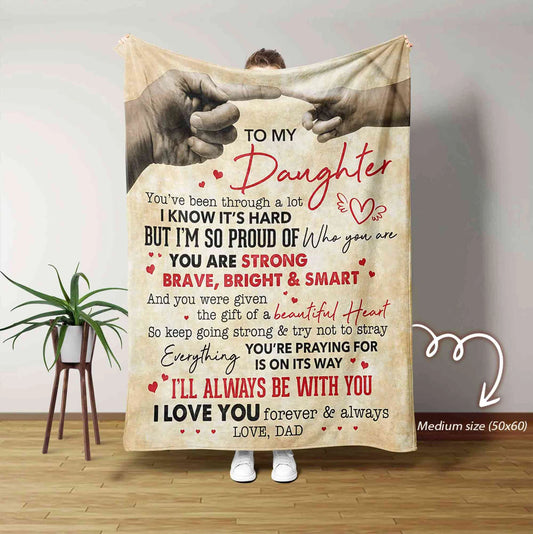 Special Gift For Your Daughter Blanket - From Dad