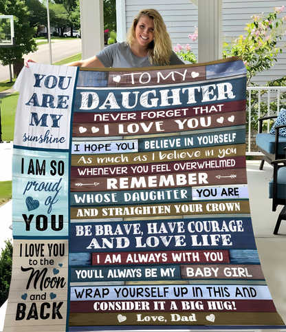 Special Gift For Your Daughter Blanket - From Dad