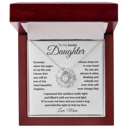 TO MY DAUGHTER FROM MOM "To My Lovely Daughter" - Premium Love Knot Necklace