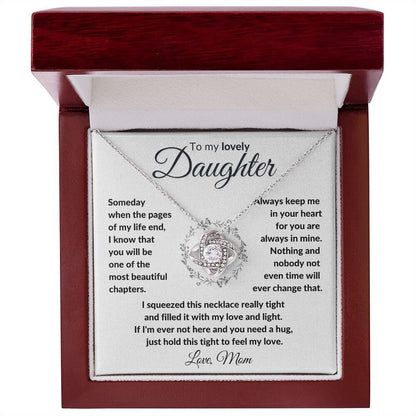 TO MY DAUGHTER FROM MOM "To My Lovely Daughter" - Premium Love Knot Necklace