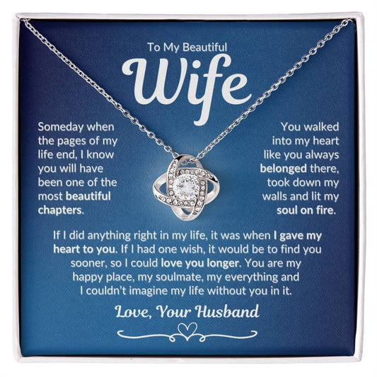 TO MY WIFE FROM HUSBAND "Lit My Soul on Fire" - Premium Love Knot Necklace