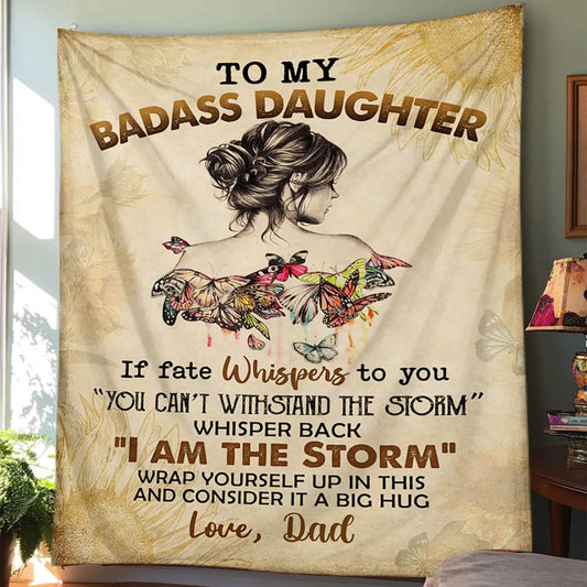 Special Gift For Your Daughter Blanket - From Dad