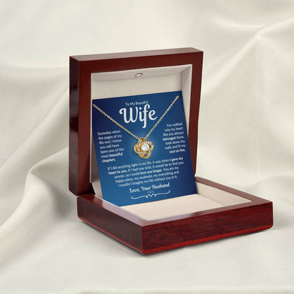 TO MY WIFE FROM HUSBAND "Lit My Soul on Fire" - Premium Love Knot Necklace