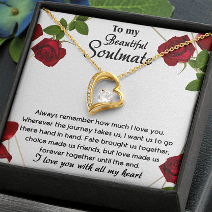 TO MY SOULMATE - GIFT FROM HUSBAND "Until The End" - Forever Love Necklace