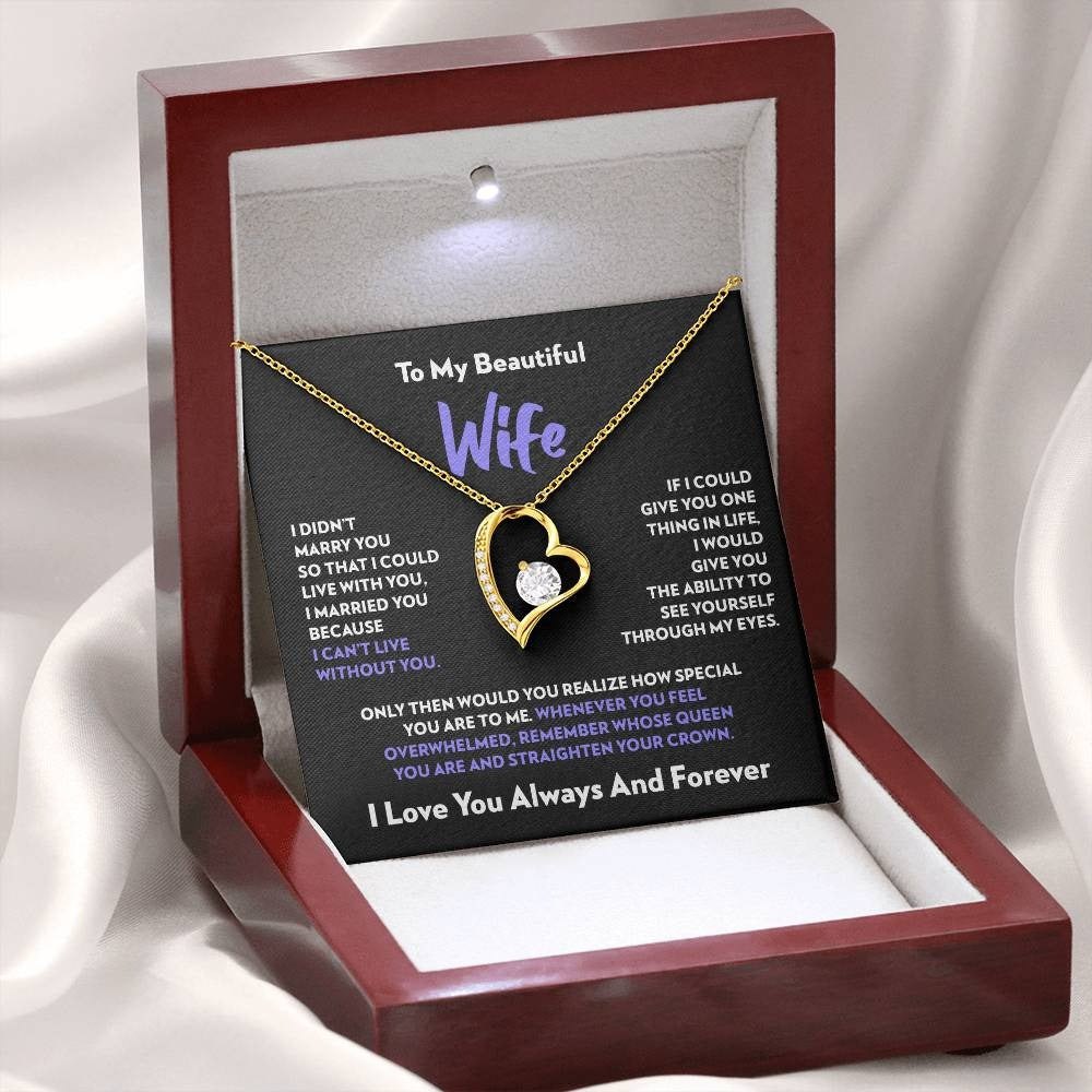 TO MY WIFE "I Can’t Live Without You" - GIFT FROM HUSBAND - Forever Love Necklace
