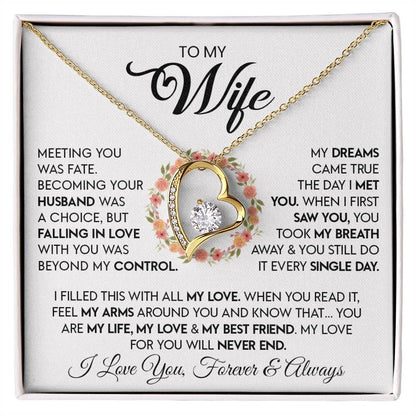 TO MY WIFE - GIFT FROM HUSBAND "Meeting You Was Fate" - Forever Love Necklace (SKUJ12-279)