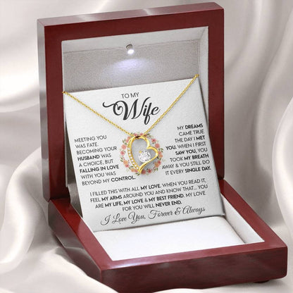 TO MY WIFE - GIFT FROM HUSBAND "Meeting You Was Fate" - Forever Love Necklace (SKUJ12-279)